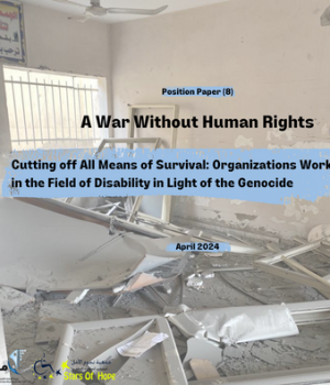 Cutting  off all means of survival: Organizations Working in the Field of Disability in Light of the Genocide